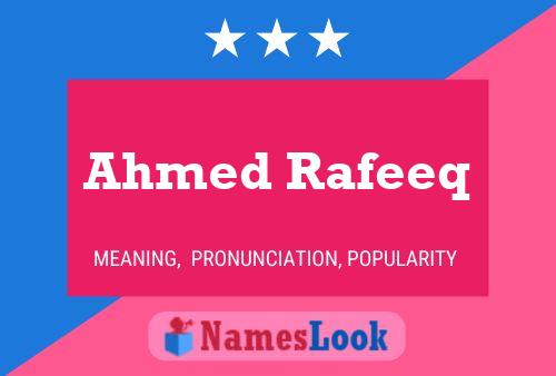 Постер имени Ahmed Rafeeq