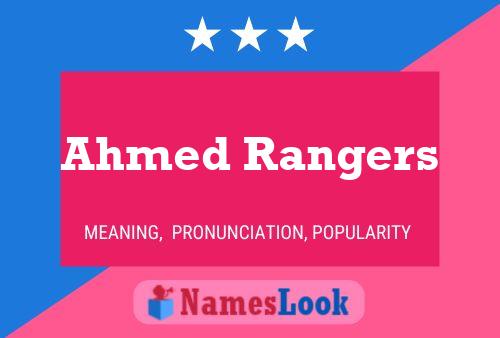 Постер имени Ahmed Rangers