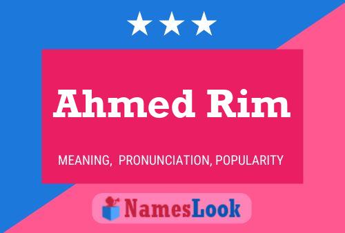 Постер имени Ahmed Rim