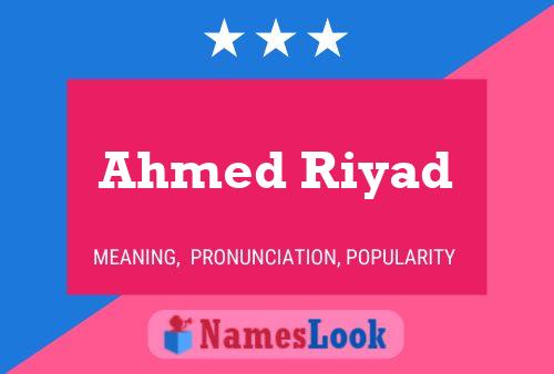 Постер имени Ahmed Riyad