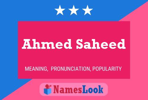 Постер имени Ahmed Saheed