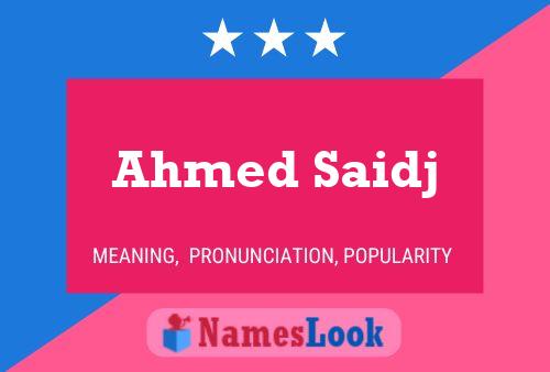 Постер имени Ahmed Saidj