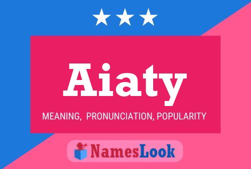 Постер имени Aiaty