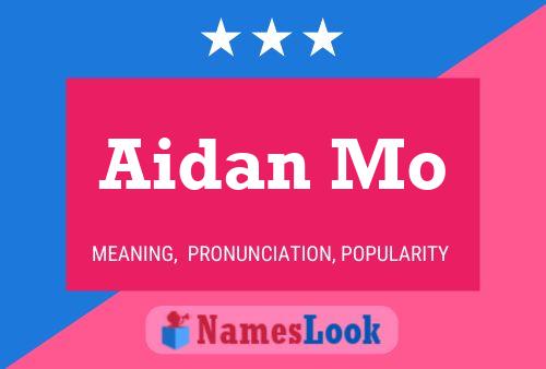 Постер имени Aidan Mo