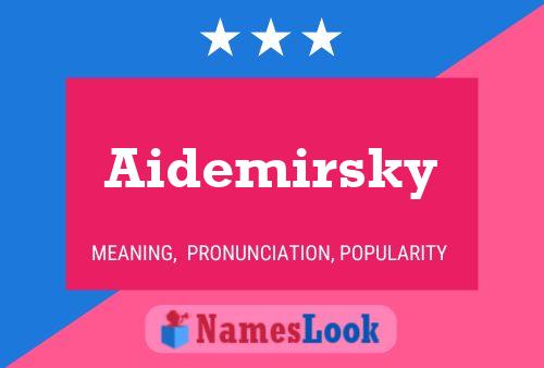 Постер имени Aidemirsky