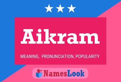 Постер имени Aikram