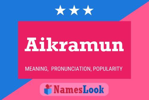 Постер имени Aikramun