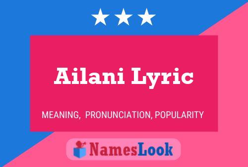 Постер имени Ailani Lyric