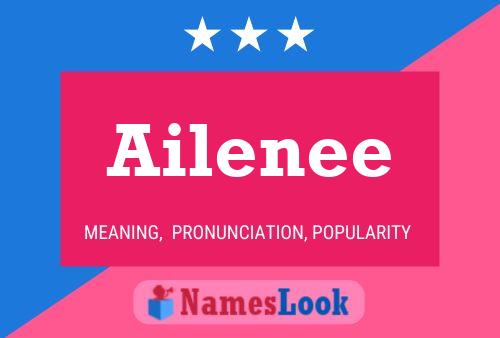 Постер имени Ailenee