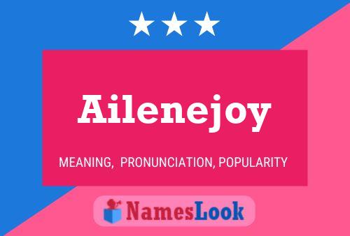 Постер имени Ailenejoy