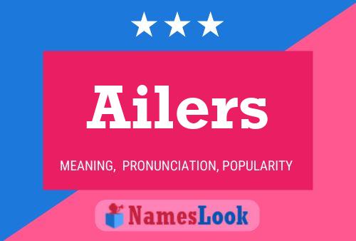 Постер имени Ailers