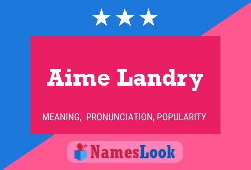 Постер имени Aime Landry