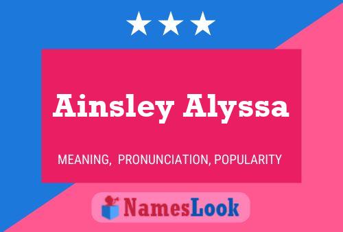 Постер имени Ainsley Alyssa