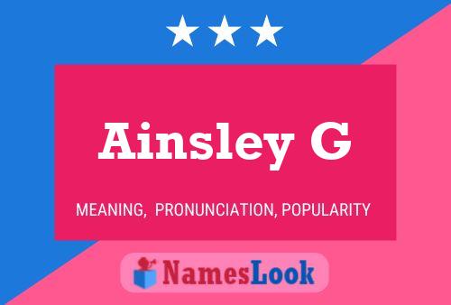 Постер имени Ainsley G