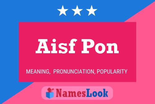 Постер имени Aisf Pon