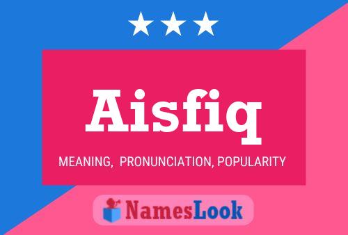 Постер имени Aisfiq