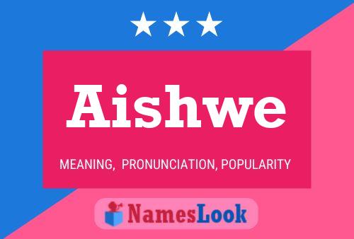 Постер имени Aishwe