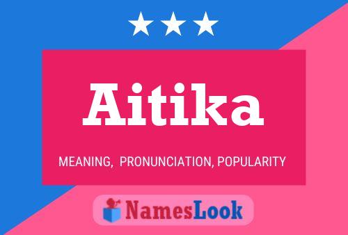 Постер имени Aitika