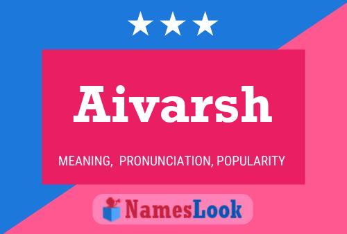 Постер имени Aivarsh