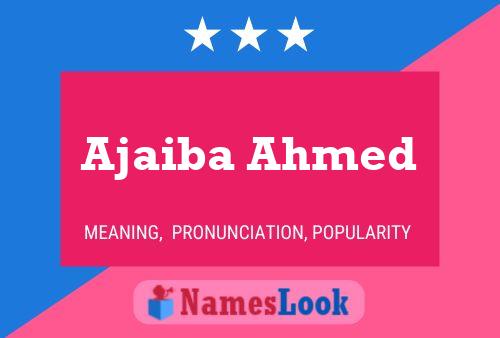 Постер имени Ajaiba Ahmed