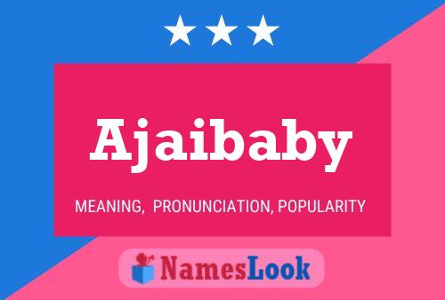 Постер имени Ajaibaby