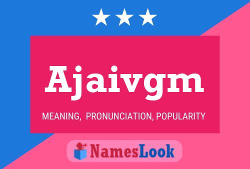 Постер имени Ajaivgm