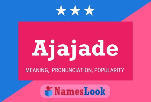 Постер имени Ajajade