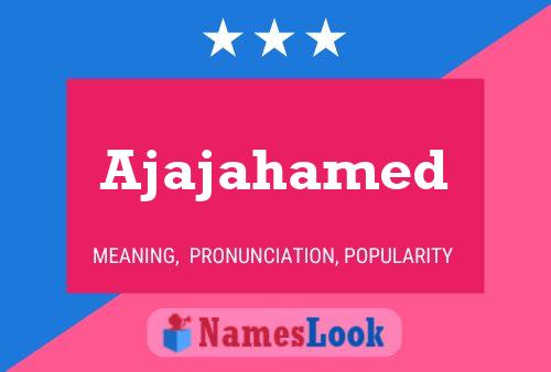 Постер имени Ajajahamed