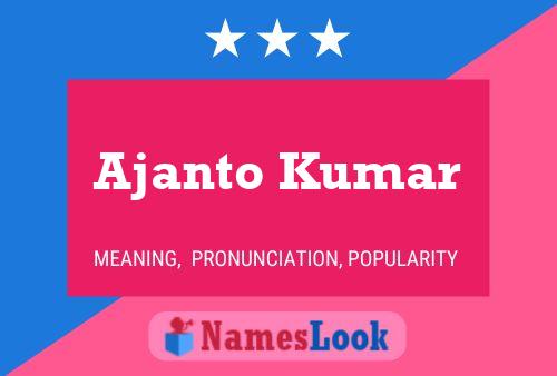 Постер имени Ajanto Kumar