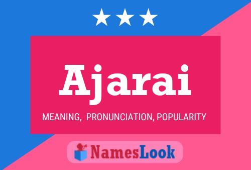 Постер имени Ajarai