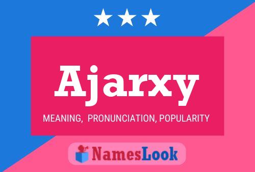 Постер имени Ajarxy