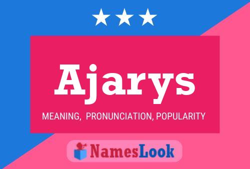 Постер имени Ajarys