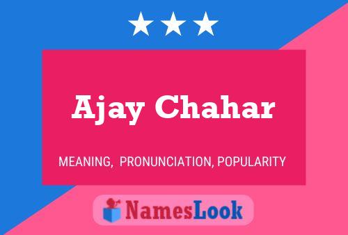 Постер имени Ajay Chahar