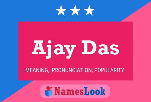 Постер имени Ajay Das