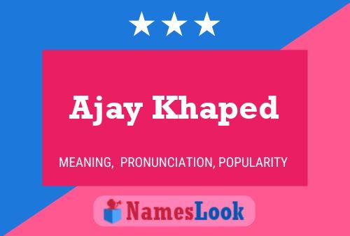 Постер имени Ajay Khaped