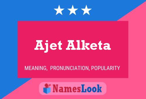 Постер имени Ajet Alketa