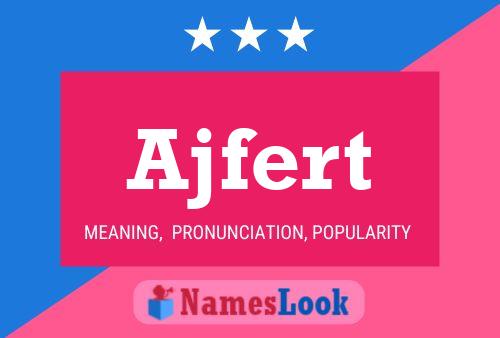 Постер имени Ajfert