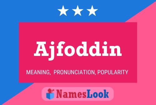 Постер имени Ajfoddin