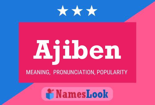 Постер имени Ajiben