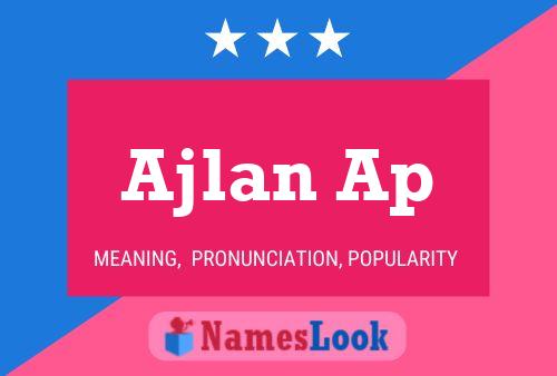 Постер имени Ajlan Ap