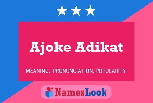 Постер имени Ajoke Adikat