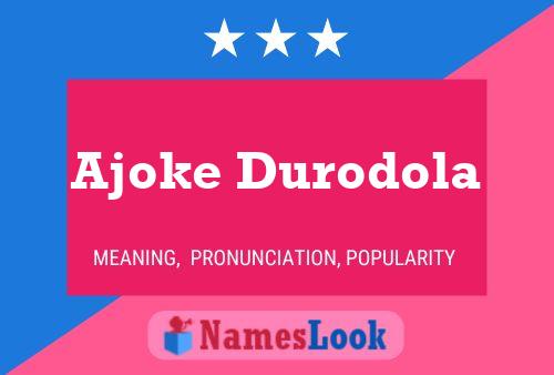 Постер имени Ajoke Durodola