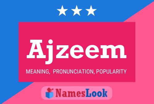 Постер имени Ajzeem