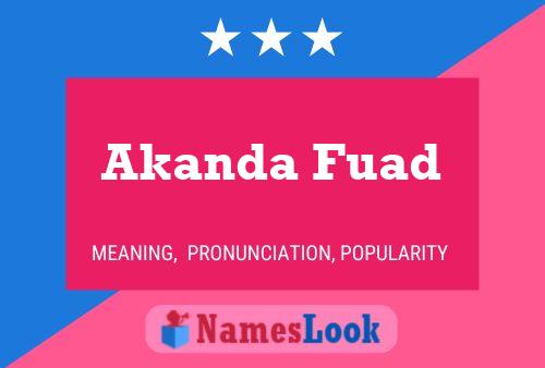 Постер имени Akanda Fuad