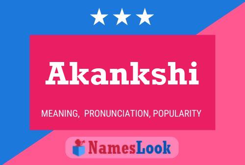 Постер имени Akankshi