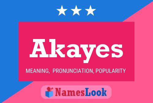 Постер имени Akayes