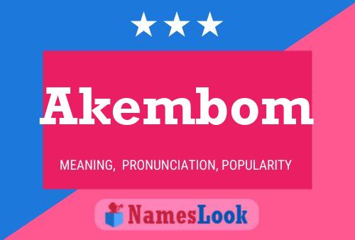 Постер имени Akembom