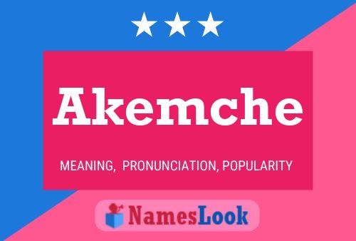 Постер имени Akemche