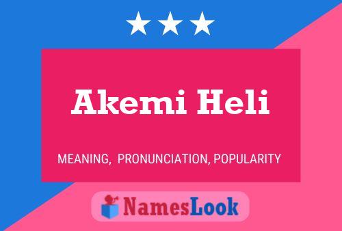 Постер имени Akemi Heli