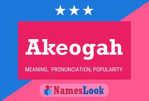 Постер имени Akeogah